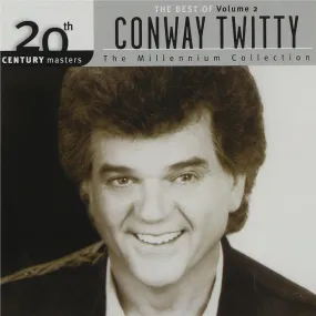 20th Century Masters: The Best of Conway Twitty, Volume 2 (The Millennium Collection) (Import)