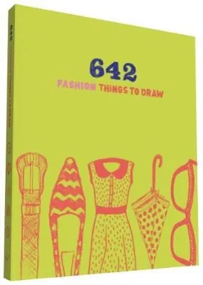 642 Fashion Things to Draw [2013] diary