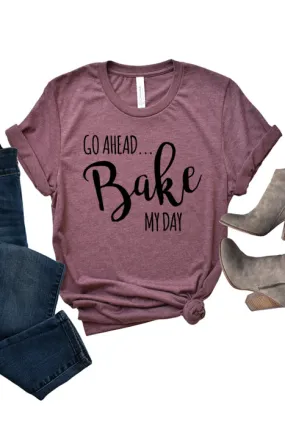 Bake my day tee 3084