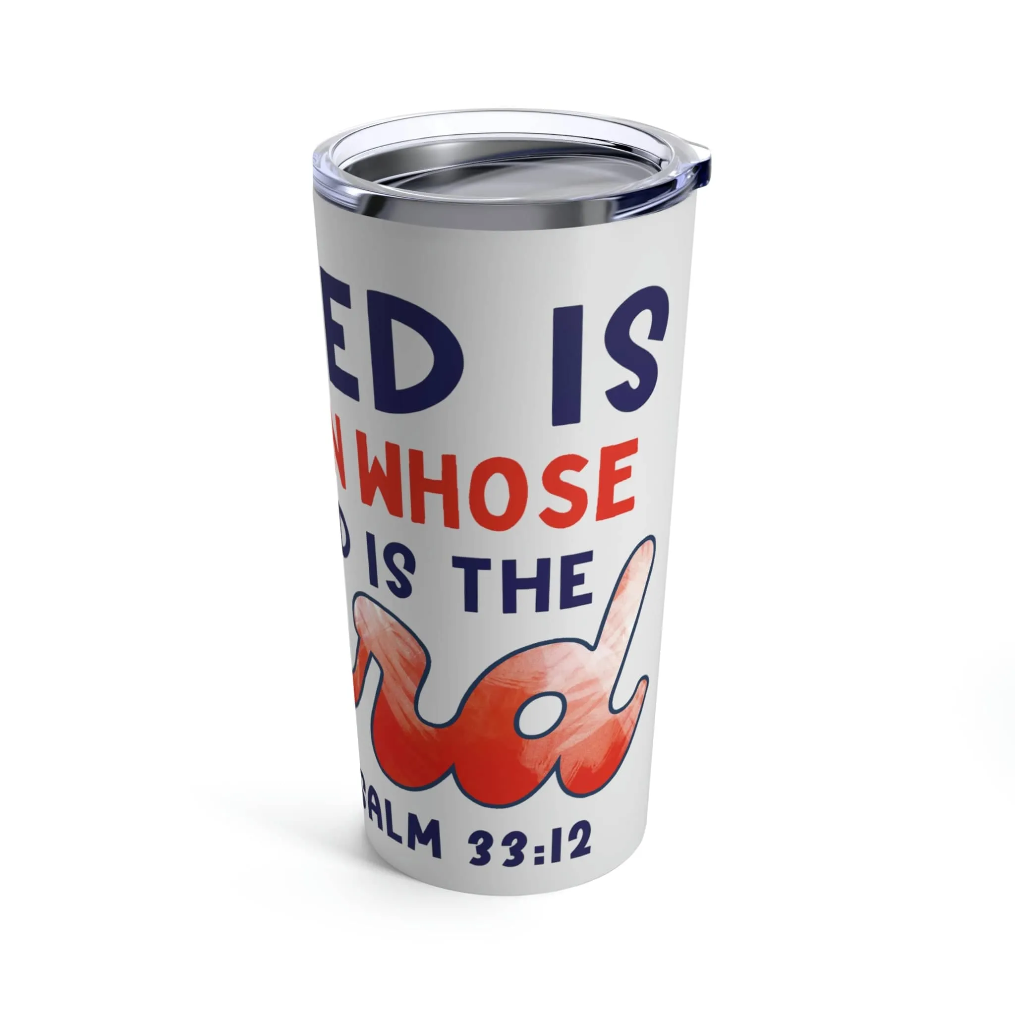 Blessed is the Nation Tumbler 20oz