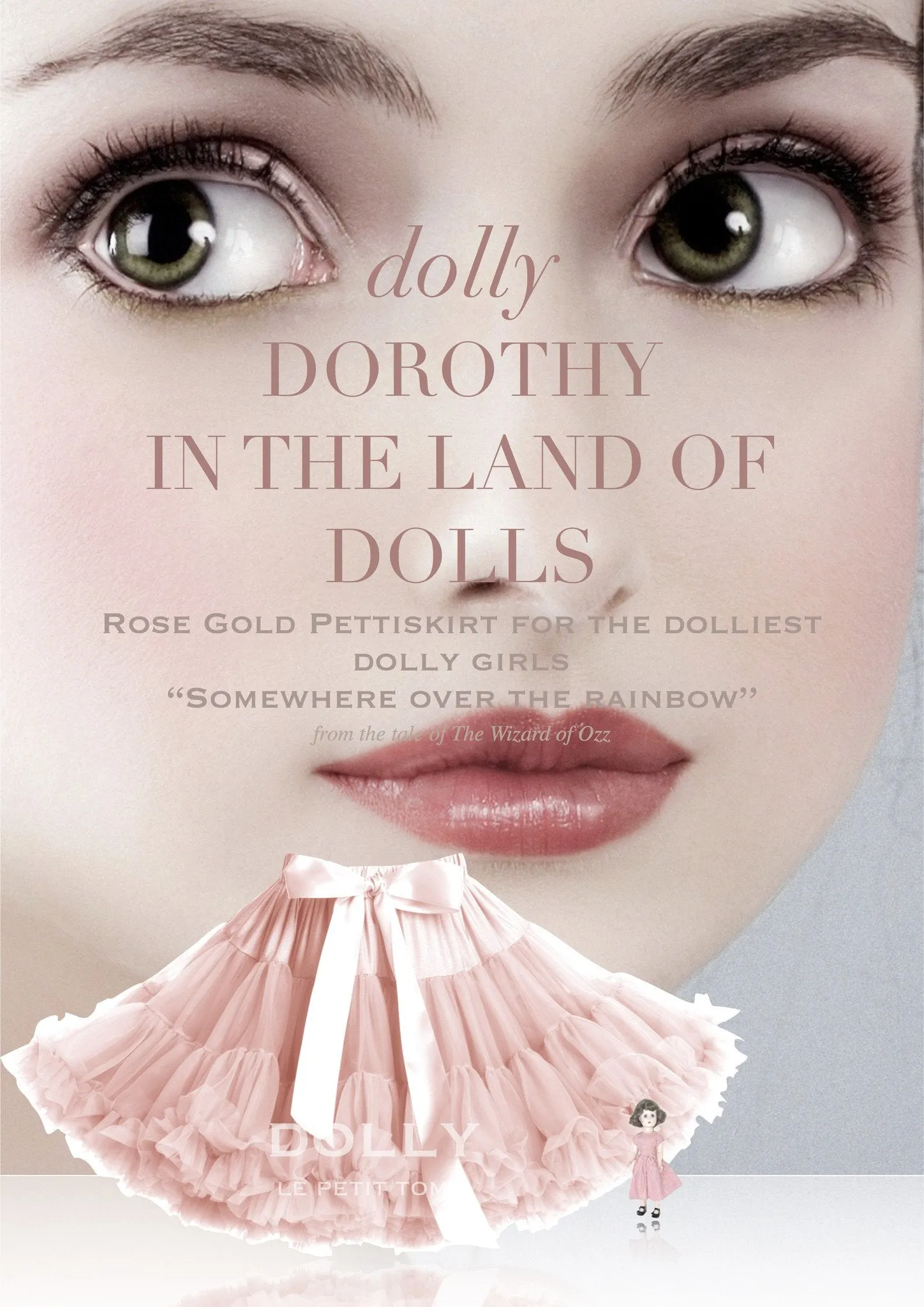 DOLLY by Le Petit Tom ® DOROTHY in the land of DOLLS pettiskirt ballet pink