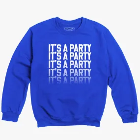 The It's a Party Crewneck Sweatshirt